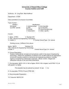 2010.63 - Electronics (ETRO) 219: Calculus for Engineering Technology, Combined Course Outline and CAR