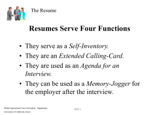 Resumes Serve Four Functions Self-Inventory. Extended Calling-Card. Agenda for an