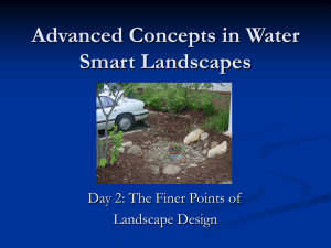 Advanced MG Day 2 Finer Points of Landscape Design