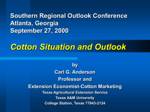 Cotton Situation and Outlook