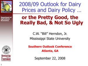 2008/09 Outlook for Dairy Prices and Dairy Policy …