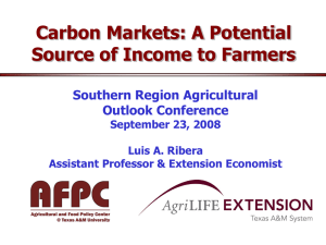 Carbon Markets: A Potential Source of Income to Farmers Southern Region Agricultural