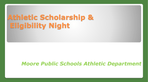 Athletic Scholarship Presentation: Part 1