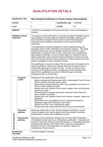 QUALIFICATION DETAILS  New Zealand Certificate in French Cuisine (Intermediate)