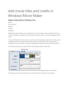 6 Adding Movie Titles and Credits