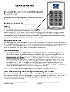 CLICKER USAGE  Please read this entire sheet! Keep the top portion