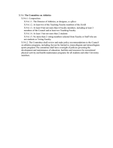 The Committee on Athletics X.9.6.1. Composition ex officio