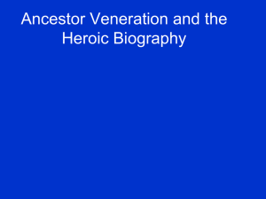 Ancestor Veneration and the Heroic Biography