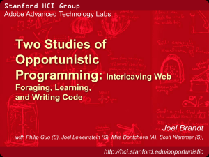 Two Studies of Opportunistic Programming: Interleaving Web