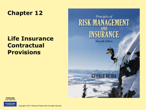 Chapter 12 Life Insurance Contractual Provisions
