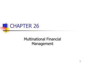 CHAPTER 26 Multinational Financial Management 1