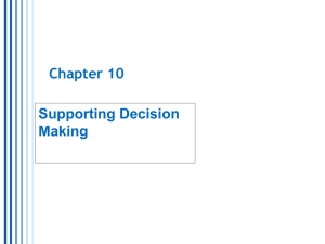 Chapter 10 Supporting Decision Making