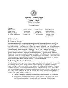 Technology Committee Meeting Wednesday January 23, 2008 2:00pm – 3:00pm