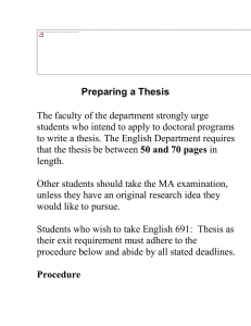 THESIS REQUIREMENTS (English 691)
