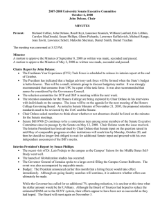 2007-2008 University Senate Executive Committee October 6, 2008 John Delano, Chair