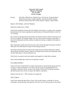 University Life Council Minutes of Meeting Oct. 29, 2007 Terrace Lounge
