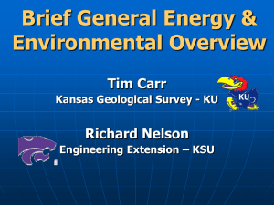 Brief General Energy &amp; Environmental Overview Tim Carr Richard Nelson