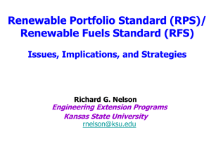 Renewable Portfolio Standard (RPS)/ Renewable Fuels Standard (RFS) Issues, Implications, and Strategies
