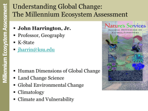 Understanding Global Change: The Millennium Ecosystem Assessment