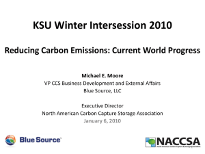 KSU Winter Intersession 2010 Reducing Carbon Emissions: Current World Progress