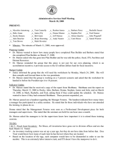 Administrative Services Staff Meeting March 18, 2008 PRESENT: