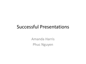 Successful Presentations Amanda Harris Phuc Nguyen