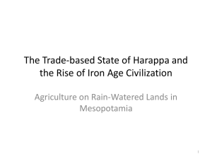 The Trade-based State of Harappa and Agriculture on Rain-Watered Lands in Mesopotamia