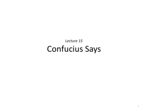 Confucius Says Lecture 15 1
