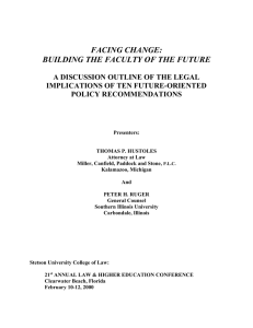 Facing Change: Building the Faculty of the Future: A Discussion Outline of the Legal Implications of Ten Future-Oriented Policy Recommendations