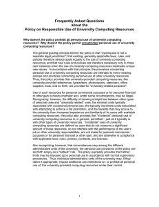 Frequently Asked Questions about the Policy on Responsible Use of University Computing Resources