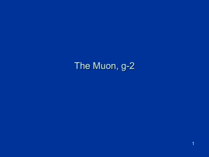 The Muon, g-2 1