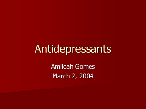 Gomes, Amilcah (3) - Antidepressants.ppt