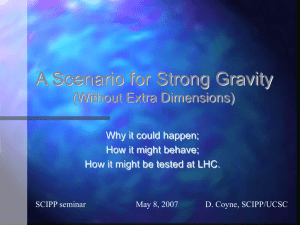 A Scenario for Strong Gravity without Extra Dimensions