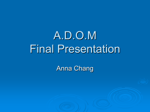 A.D.O.M Final Presentation Anna Chang