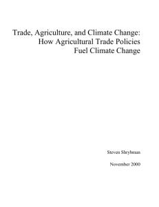 Trade, Agriculture, and Climate Change: How Agricultural Trade Policies Fuel Climate Change