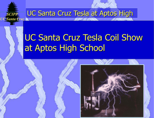 Click Here for the Aptos High School Tesla Coil Demonstration Powerpoint Presentation