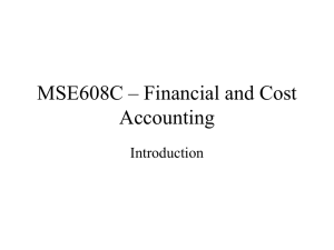 MSE608C – Financial and Cost Accounting Introduction