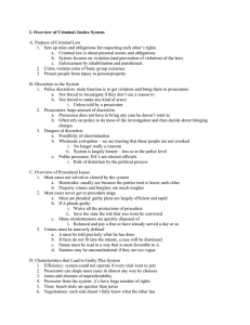 I. Overview of Criminal Justice System  A. Purpose of Criminal Law