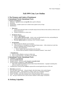Fall 1999 Crim. Law Outline  I. Intentional TortsI. Intentional Torts