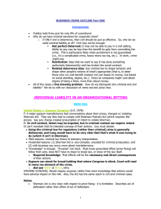   Publicly held firms acct for only 8% of...   Why do we have criminal sanctions for corporate... BUSINESS CRIME OUTLINE Part ONE