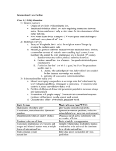 International Law Outline Class 1 (1/9/06): Overview  1)  General overview