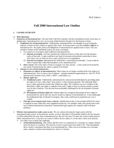 Fall 2000 International Law Outline  Prof. Golove