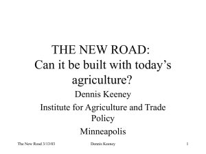 THE NEW ROAD: Can it be built with today’s agriculture? Dennis Keeney