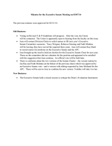Minutes for the Executive Senate Meeting on 03/07/14 Old Business:
