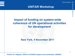 Impact of funding on system-wide coherence of UN operational activities for development