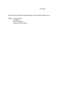Title: Behavior of Nonlinear Higher Harmonics in Plate and Rod...  Authors:  Ankit Srivastava