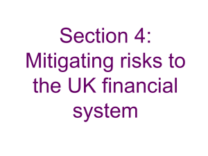 4 Mitigating risks to the UK financial system