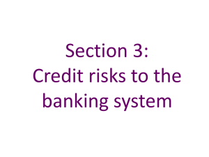 Credit risks to the banking system