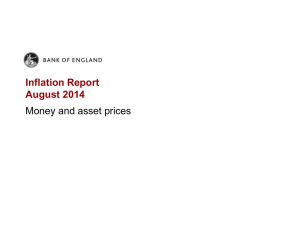 Inflation Report August 2014 Money and asset prices