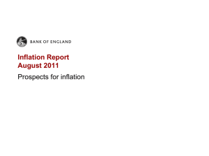 Inflation Report August 2011 Prospects for inflation